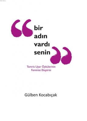 Bir Adın Vardı Senin