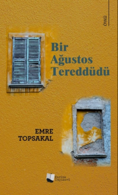 Bir Ağustos Tereddüdü