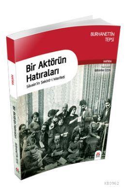 Bir Aktörün Hatıraları
