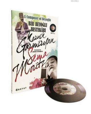 Bir Beyoğlu Bestekârı - Karnik Garmiryan (CD'li Ciltli)