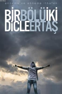 Bir Bölü İki