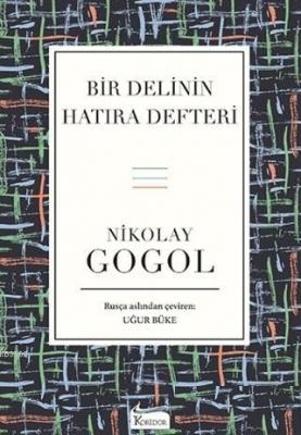 Bir Delinin Hatıra Defteri ( Bez Ciltli ) Nikolay Gogol