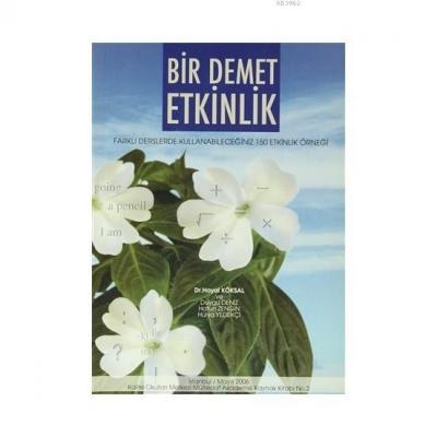 Bir Demet Etkinlik Farklı Desenlerde Kullanabileceğiniz 150 Etkinlik Örneği