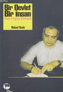 Bir Devlet Bir İnsan