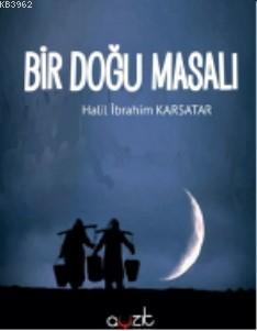 Bir Doğu Masalı