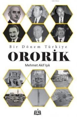 Bir Dönem Türkiye - Ororik