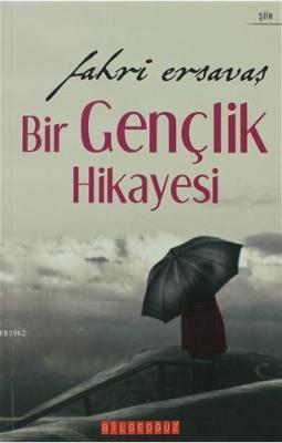 Bir Gençlik Hikayesi