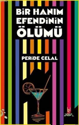 Bir Hanımefendinin Ölümü Peride Celal