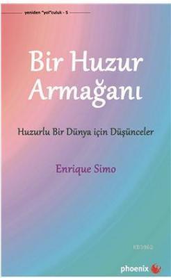 Bir Huzur Armağanı