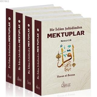 Bir İslam Şehidinden Mektuplar Set (4 Kitap Takım) Hasan El Benna