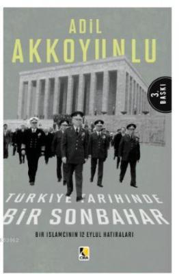 Bir İslamcının 12 Eylül  Hatıraları