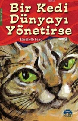 Bir Kedi Dünyayı Yönetirse Elizabeth Laird
