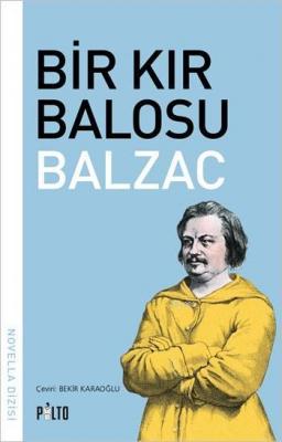 Bir Kır Balosu Honore De Balzac