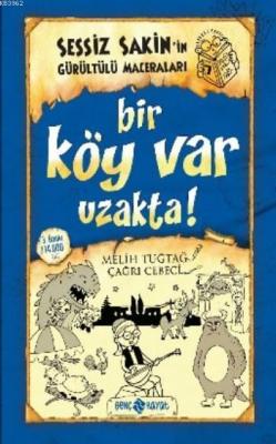 Bir Köy Var Uzakta! (ciltli)