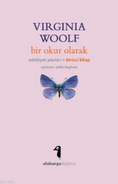 Bir Okur Olarak Virginia Woolf