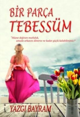 Bir Parça Tebessüm