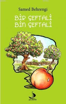 Bir Şeftali Bin Şeftali