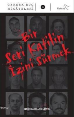 Bir Seri Katilin İzini Sürmek