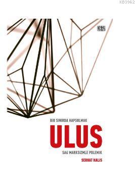 Bir Sınırda Hapsolmak - Ulus