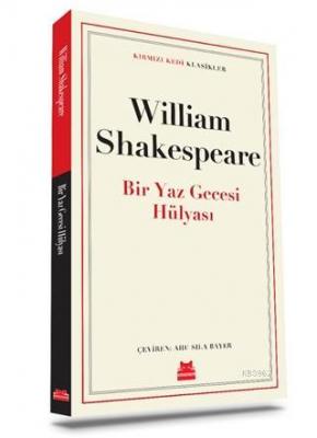 Bir Yaz Gecesi Hülyası William Shakespeare
