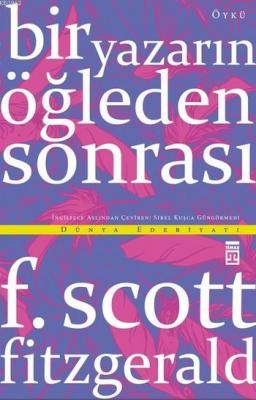 Bir Yazarın Öğleden Sonrası F. Scott Fitzgerald