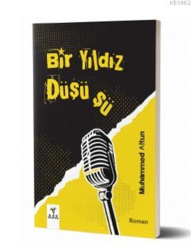 Bir Yıldız Düşüşü