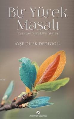 Bir Yürek Masalı