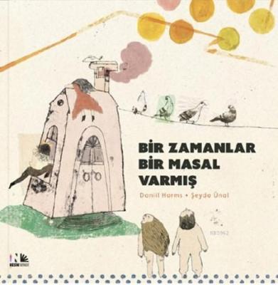 Bir Zamanlar Bir Masal Varmış