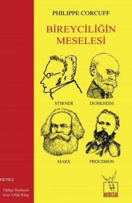 Bireyciliğin Meselesi