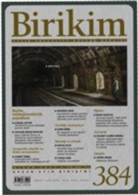 Birikim Aylık Edebiyat Kültür Dergisi Sayı: 384 Nisan 2021