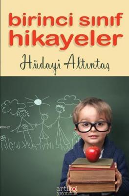 Birinci Sınıf Hikayeler