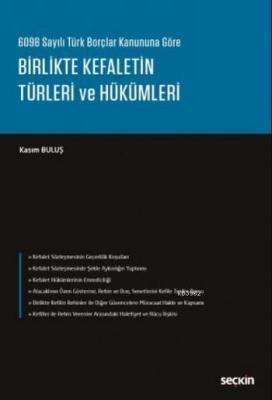 Birlikte Kefaletin Türleri ve Hükümleri