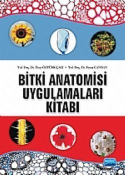 Bitki Anatomisi Ve Uygulamaları Kitabı
