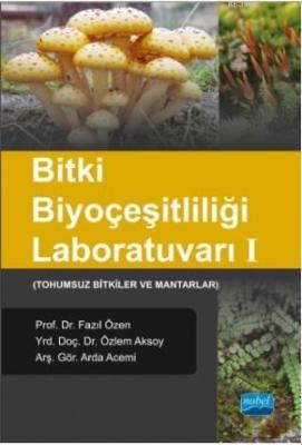 Bitki Biyoçeşitliliği Laboratuvarı I