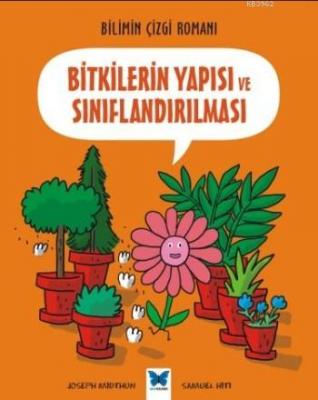 Bitkilerin Yapısı ve Sınıflandırması Joseph Midthun
