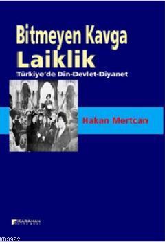Bitmeyen Kavga Laiklik