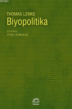 Biyopolitika Thomas Lemke