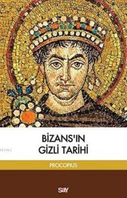 Bizans'ın Gizli Tarihi Prokopıus