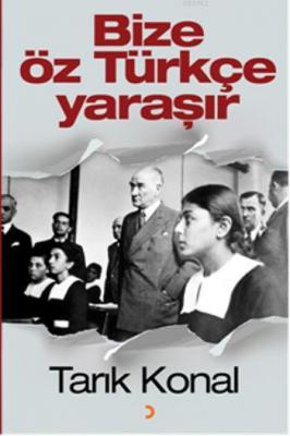 Bize Öz Türkçe Yaraşır