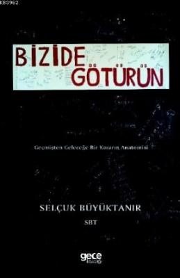 Bizi De Götürün