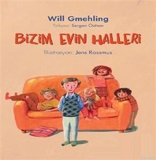 Bizim Evin Halleri