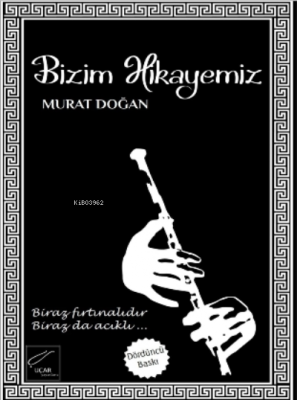 Bizim Hikayemiz