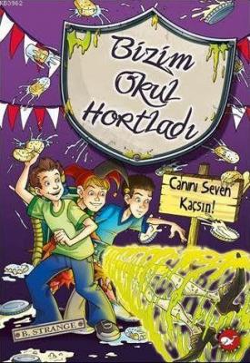 Bizim Okul Hortladı - 10