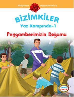 Bizimkiler Yaz Kampında 1