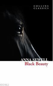 Black Beauty (Collins Classics) Anna Mary Sewell