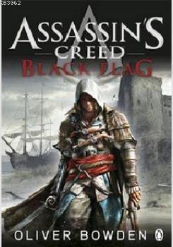 Black Flag (Assassins Creed) Oliver Bowden