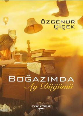 Boğazımda Ay Düğümü