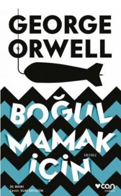 Boğulmamak Için George Orwell