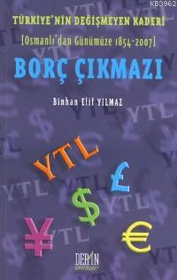 Borç Çıkmazı Binhan Elif Yılmaz