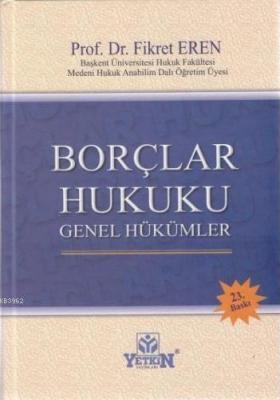 Borçlar Hukuku Genel Hükümler Fikret Eren